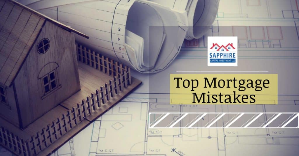 Top Mortgage Mistakes
