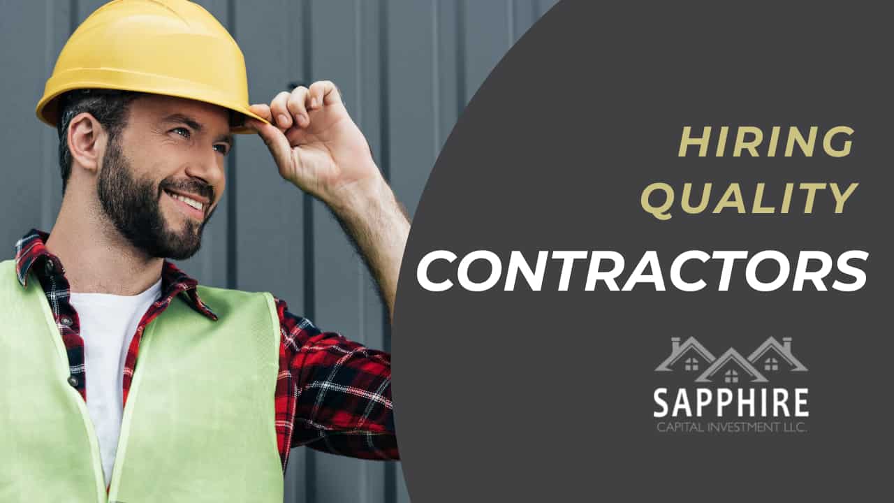 How to hire quality contractors